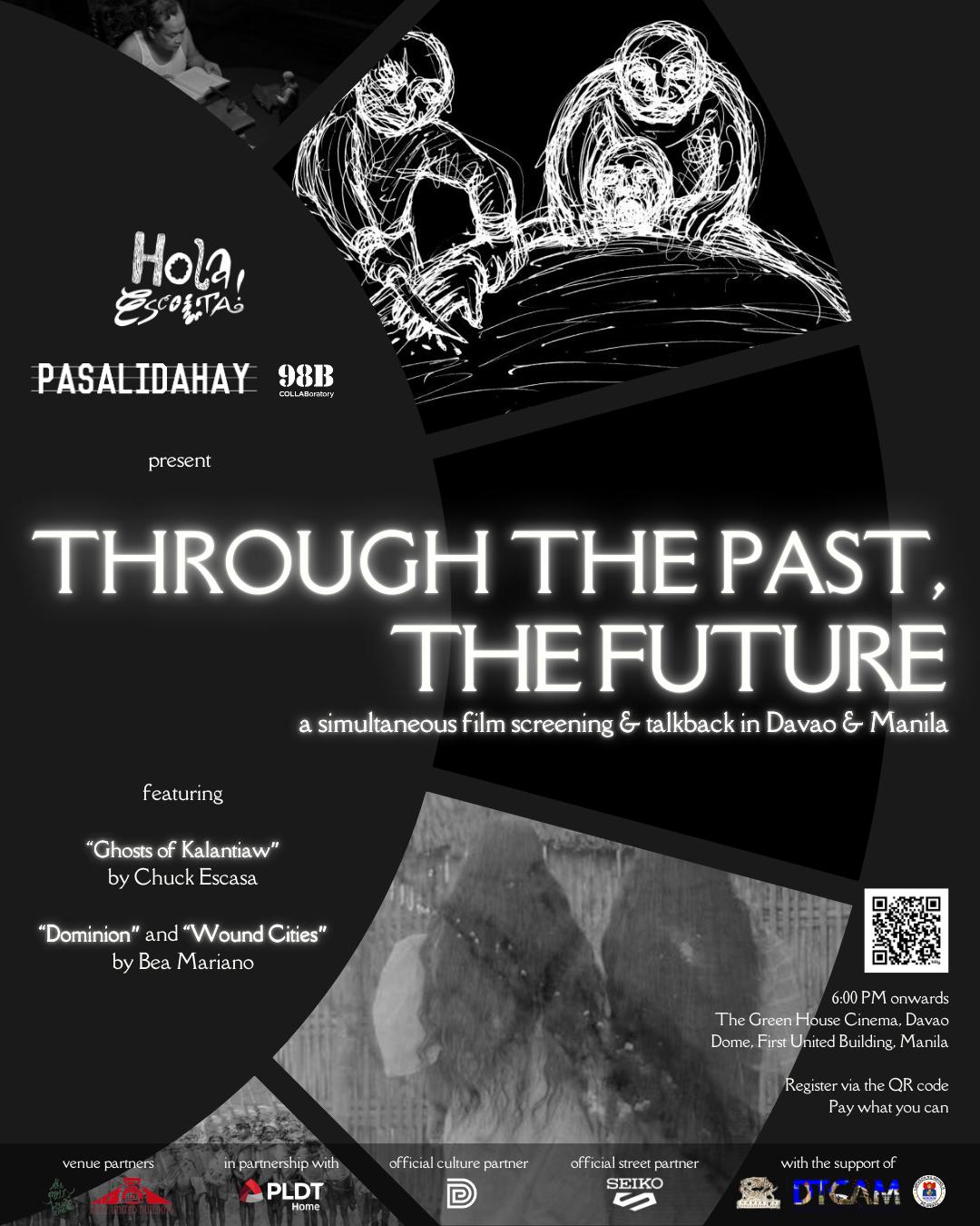 Through the Past, the Future
